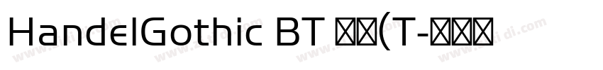 HandelGothic BT 常规(T字体转换